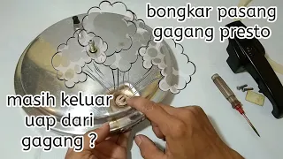 cara memperbaiki gagang presto || bongkar pasang gagang panci presto||uap keluar dari gagang