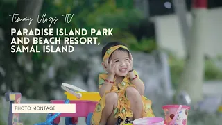 PARADISE ISLAND PARK AND BEACH RESORT, Samal Island, Davao Del Norte - PHOTO MONTAGE