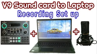 V9 Sound card to Computer (laptop/desktop) Recording Set up - ENGLISH