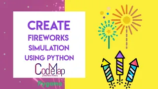 Python Project - Fireworks Simulation using pygame