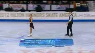 Skate America 2012 - PAIRS SP - Volosozhar Trankov - 19/10/2012