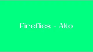 Fireflies - Alto