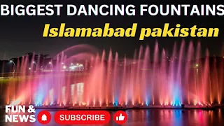 "Discovering Islamabad's Largest Dancing Fountains at Downtown: Parkview City"