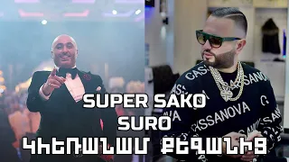 Super Sako ft. Suro - Kheranam Qezanic (Ays Xosqery Vardi Push En)