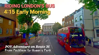 Riding London's Double-Decker Bus - Early Morning POV Adventure on Route 36