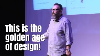 This is the golden age of design! …and we’re screwed / Mike Monteiro - UX Salon 2016