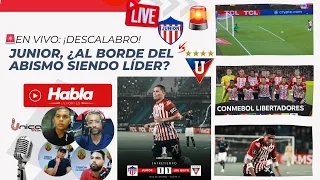 🚨EN VIVO: JUNIOR 1-1 LIGA DE QUITO-EMPATE- ¿CAMINO A LA ELIMINACIÓN?