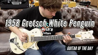 1958 Gretsch White Penguin | Guitar of the Day - RARE GUITAR