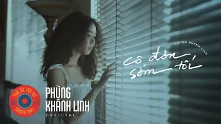 Phùng Khánh Linh - cô đơn sớm tối / lonely (Official Video Clip)