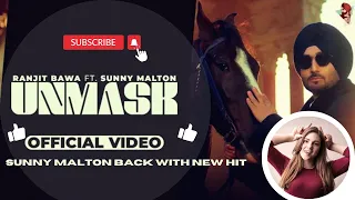 UNMASK- RANJIT BAWA X SUNNY MALTON(OFFICIAL MUSIC VIDEO) REACTION | REVIEW | AK REACTS