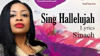 Sing Hallelujah With Lyrics - Sinach - Gospel Songs Lyrics