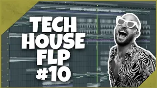 Tech House FLP #10 (+ Samples & Presets)