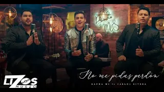 Banda MS feat Carlos Rivera - No me pidas Perdon (rock)