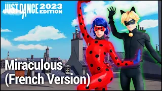 Just Dance 2023 Edition: Miraculous (French Version) by Lou e Lenni-Kim