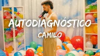 Autodiagnóstico - Camilo | Letra/Lyrics | MIVI Music