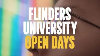 Flinders University Open Days 2020