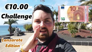 What can €10 get you in Lanzarote?  (My €10 Euro Challenge!)