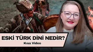 Eski Türk Dini Nedir?