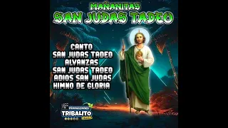 mix Mañanitas A San Judas Tadeo 2023