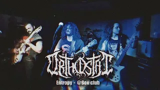 ORTHOSTAT - Entropy (live in Box Club) | 2024