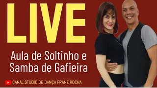 Live aula de Soltinho e samba de gafieira