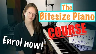 How to play Piano - THE BITESIZE PIANO COURSE 🎹