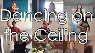 Dancing on the Ceiling