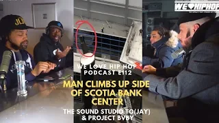 Man Climbs Up Side Of Scotia Bank/The Word Bucktee | The Sound Studio TO & Project Bvby