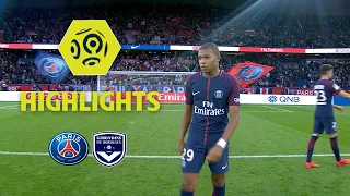 Paris Saint-Germain - Girondins de Bordeaux (6-2) - Highlights - (PSG - GdB) / 2017-18