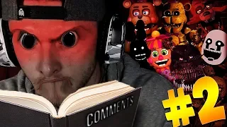 READING YOUR COMMENTS IN FNAF UCN VOICES #2! | Ultimate Custom Night