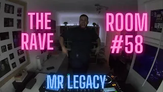 THE RAVE ROOM #58 (EDM DANCE MIX)