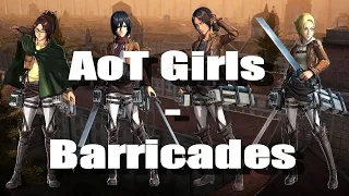 AoT Girls - Barricades「Attack On Titan AMV」