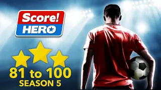 Score Hero SEASON 5 (3 Stars) 81 to 100 Levels Gameplay #scorehero