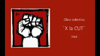 Obra colectiva: X la CUT (1968) (álbum completo)