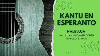 Haleluja (Hallelujah - versio en Esperanto)
