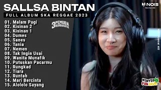 Sallsa Bintan Ft 3Pemuda Berbahaya I Full Album Ska Reggae 2023 I kumpulan Lagu Ska Reggae