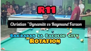 Christian "Dynamite Vs Raymund Faraon | R11 | Rotation | 🔥