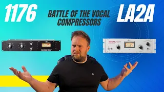 1176 or LA2A... which compressor to use when mixing vocals?