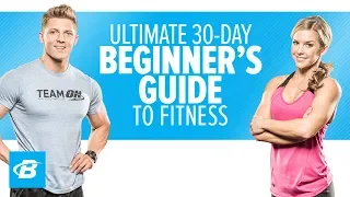 Ultimate 30-Day Beginner's Guide To Fitness | Training Program