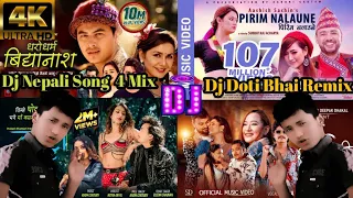 Mix Song 4 Dj NepaliDharo Dharma Pirim Nalaune Katta Handinchhu Ram Saili Melina Eleena Pramod Tanka