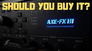 Should You Buy an Axe-Fx III?