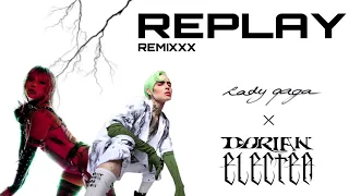 Lady Gaga - Replay (Dorian Electra full remix) (Chromatica Remix Album)