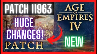 NEW | Aoe4 Patch 11963