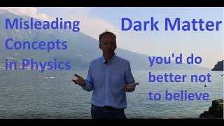 Misleading Concepts: Dark Matter