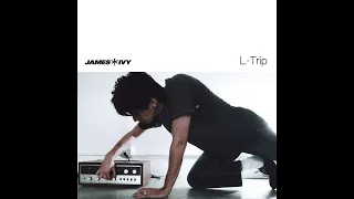 James Ivy - L-Trip (Official Audio)