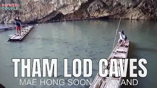 THAM LOD CAVES | Mae Hong Soon, Thailand