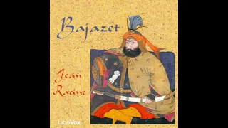 Bajazet by Jean Racine read by  | Full Audio Book