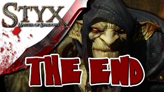 Styx Master of Shadows Gameplay - THE END - NO COMMENTARY - Walkthrough