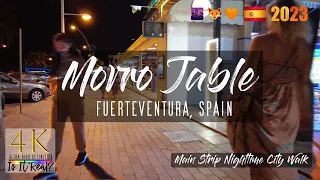 🌆🌒Morro Jable Nighttime City Walk | Nightlife Walk | Main Strip  | Fuerteventura | 4K 2023