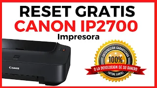 RESET Canon ip2700 🔴 SOLUCION ERROR 5B00 canon ip2770 🔥 El absorbedor de tinta esta lleno  Canon
